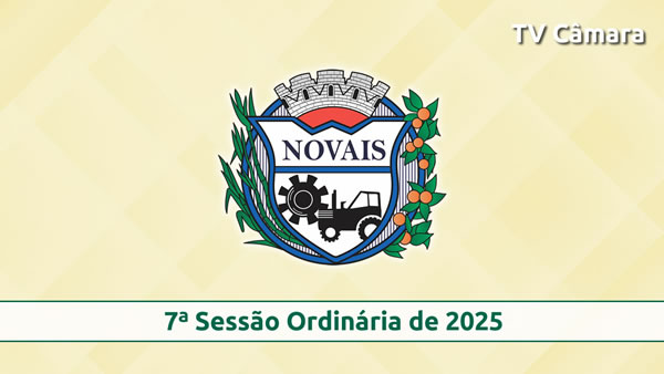 7° Sessão Ordinária de 2025