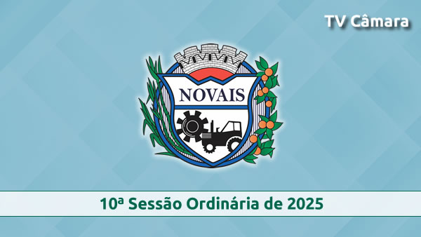 10ª Sessão Ordinária de 2025