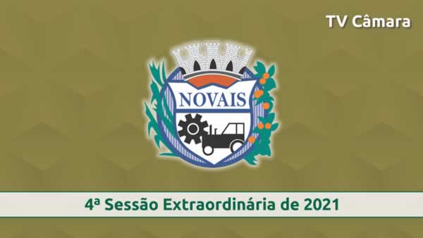 4ª Sessão Extraordinária de 2021
