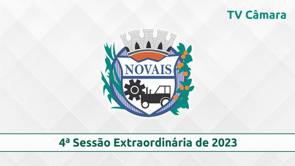 4ª Sessão Extraordinária de 2023